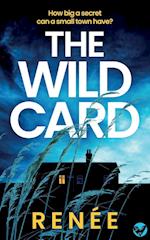 THE WILD CARD an utterly gripping New Zealand crime mystery 