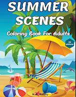 Summer Scenes Coloring Book for Adults: Easy and Simple Designs with Large Print Illustrations to color for Relaxation & Stress Relief 