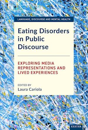 Eating Disorders in Public Discourse