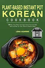 Plant-Based Instant Pot Korean Cookbook