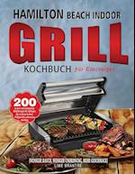Hamilton Beach Indoor Grill Kochbuch für Einsteiger