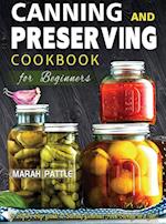 Canning and Preserving Cookbook for Beginners 