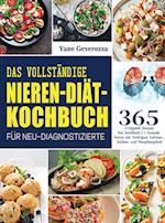 Das Vollstandige Nieren-Diat-Kochbuch fur Neu-Diagnostizierte