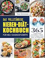 Das Vollständige Nieren-Diät-Kochbuch für Neu-Diagnostizierte