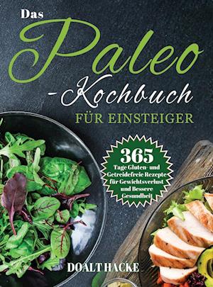 Das Paleo-Kochbuch für Einsteiger