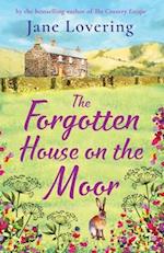The Forgotten House on the Moor 