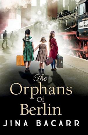 The Orphans of Berlin