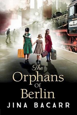 The Orphans of Berlin