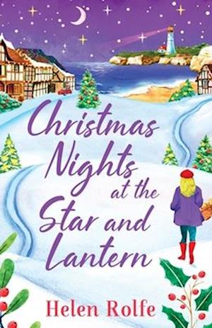 Christmas Nights at the Star and Lantern