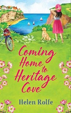 Coming Home to Heritage Cove