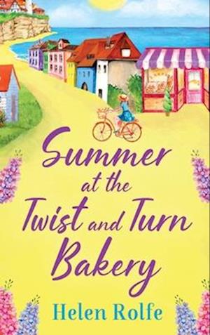 Summer at the Twist and Turn Bakery