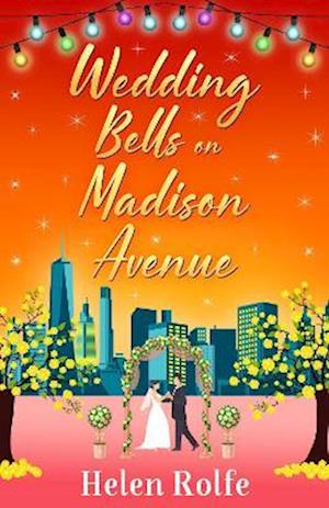 Wedding Bells on Madison Avenue