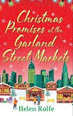 Christmas Promises at the Garland Street Markets 
