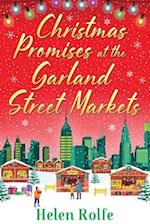 Christmas Promises at the Garland Street Markets 