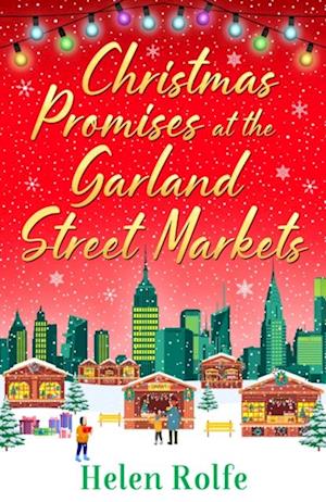 Christmas Promises at the Garland Street Markets