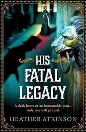 His Fatal Legacy