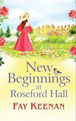 New Beginnings at Roseford Hall 