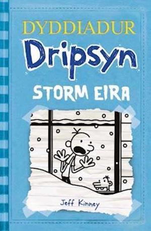 Dyddiadur Dripsyn: Storm Eira