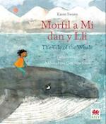 Morfil a Mi dan y Lli / The Tale of the Whale