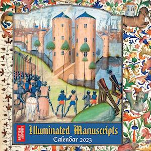 British Library: Illuminated Manuscripts Wall Calendar 2023 (Art Calendar)