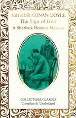 The Sign of the Four (A Sherlock Holmes Mystery)