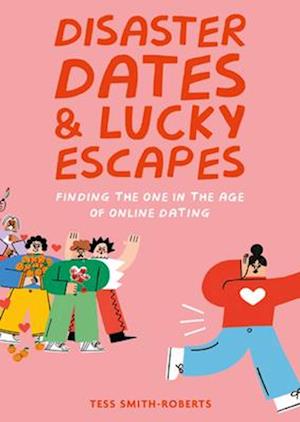 Disaster Dates and Lucky Escapes