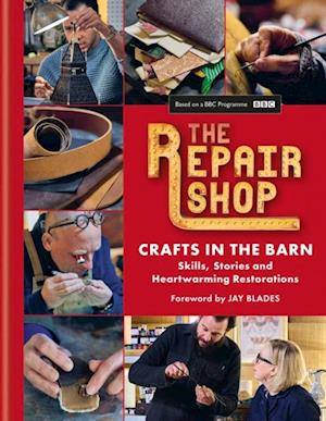 Repair Shop: Crafts in the Barn