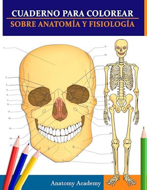 Cuaderno para colorear sobre anatomía y fisiología