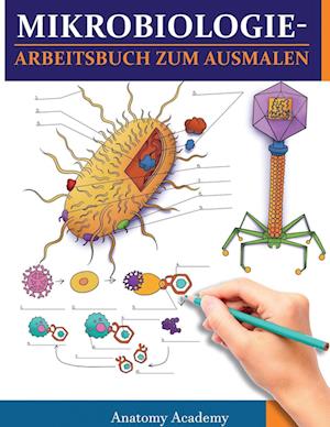 MikrobiologieArbeitsbuch zum Ausmalen