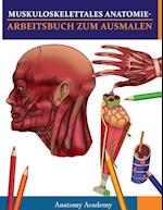 Muskuloskelettales Anatomie-Arbeitsbuch zum Ausmalen