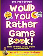 Would You Rather Game Book | Teens & Family Activity Edition!