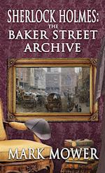 Sherlock Holmes - The Baker Street Archive