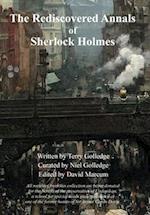 The Rediscovered Annals of Sherlock Holmes