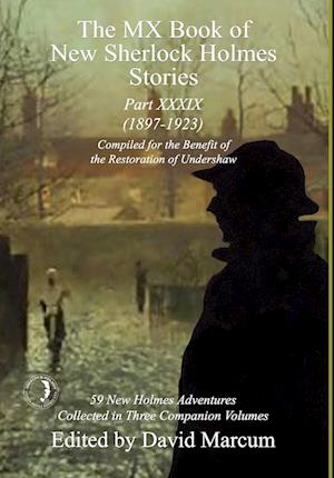 The MX Book of New Sherlock Holmes Stories Part XXXIX