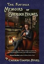 The Further Memoirs of Sherlock Holmes 