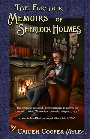 The Further Memoirs of Sherlock Holmes