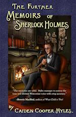 The Further Memoirs of Sherlock Holmes