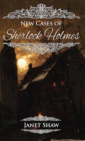 New Cases of Sherlock Holmes