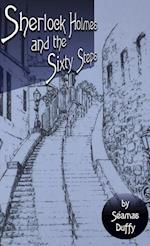 Sherlock Holmes and The Sixty Steps 