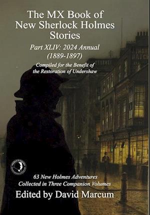 The MX Book of New Sherlock Holmes Stories Part XLIV