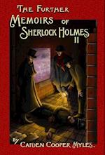 The Further Memoirs of Sherlock Holmes - II