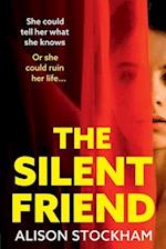 The Silent Friend 