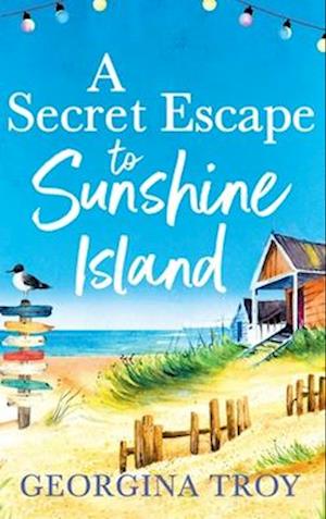 A Secret Escape to Sunshine Island