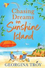 Chasing Dreams on Sunshine Island 