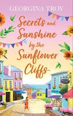 Secrets and Sunshine by the Sunflower Cliffs 