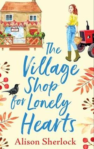 The Village Shop For Lonely Hearts