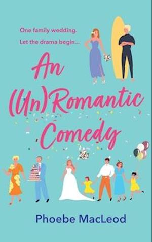 An (Un) Romantic Comedy