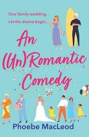 An (Un) Romantic Comedy