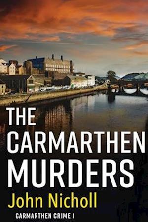 The Carmarthen Murders