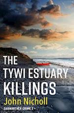 Tywi Estuary Killings